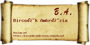 Bircsák Ambrózia névjegykártya
